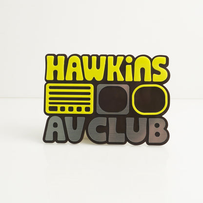 Hawkins AV Club Car Badge