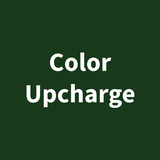 Color Upcharge - $5 USD