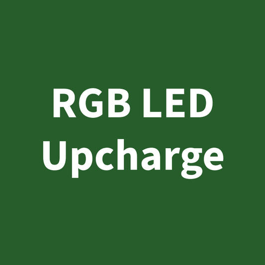 RGB LEDS Upcharge