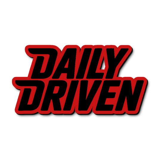Custom Daily Driven Badge