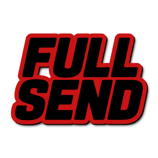 Custom Full Send Badge