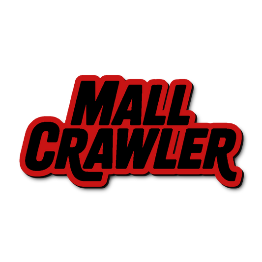 Custom Mall Crawler Badge