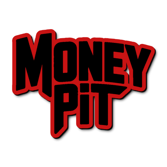 Custom Money Pit Badge
