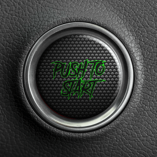 Push to Start Button - Aggressive Font - Multiple Colors Available - Atomic Car Concepts